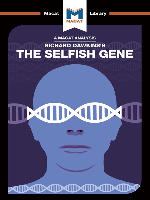 Title details for A Macat Analysis of The Selfish Gene by Richard Dawkins - Available